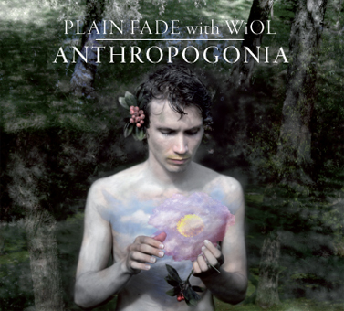 Plain Fade wit WiOL: Anthropogonia